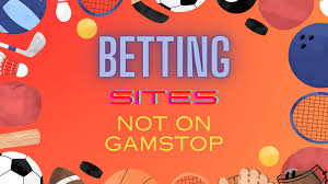 Exploring Non GamStop Sportsbooks The Rise of Alternative Betting Platforms